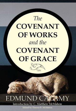 the-covenant-of-works-and-the-covenant-of-grace