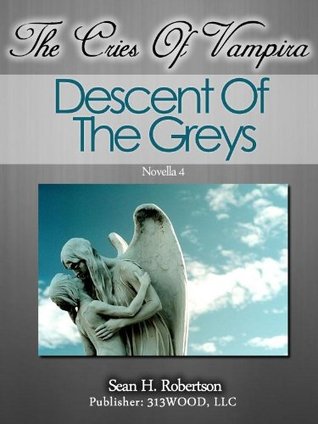 Descent of the Grey