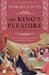The King's Pleasure A Novel of Katharine of Aragon by Norah Lofts