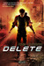 Delete (Shift, #3) by Kim Curran