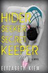 Hider, Seeker, Secret Keeper (Dukovskaya #2)
