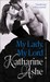 My Lady, My Lord (Twist, #1) by Katharine Ashe