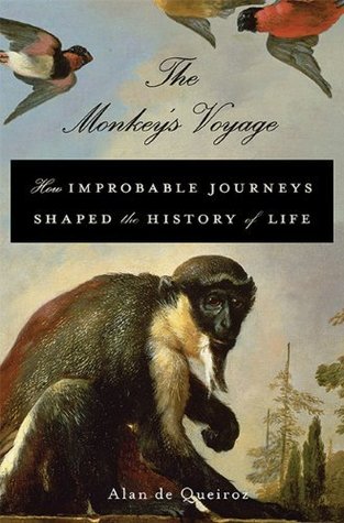 How Improbable Journeys Shaped the History of Life - Alan de Queiroz