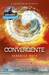 Convergente (Divergente, #3) by Veronica Roth