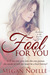 Fool for You (For You, #1) by Megan Noelle