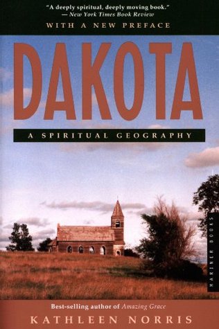 Dakota: A Spiritual Geography (Dakotas)