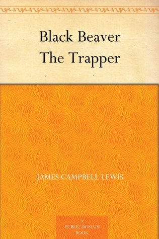 black-beaver-the-trapper