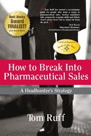 breaking into pharmaceutical sales