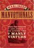 The Art of Manliness - Manvotionals: Timeless Wisdom and Advice on Living the 7 Manly Virtues