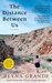 The Distance Between Us A Memoir by Reyna Grande