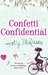 Confetti Confidential (Isabel Bookbinder #3)