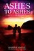 Ashes to Ashes (Experiment in Terror #8) by Karina Halle