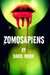 ZomoSapienS by David B. Moon