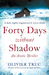 Forty Days Without Shadow by Olivier Truc