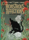 Monstrous Affections: An Anthology of Beastly Tales cover