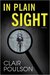 In Plain Sight by Clair M. Poulson