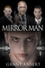 The Mirror Man by Grant Ansert