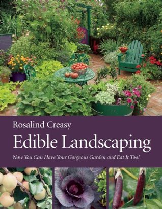 edible landscaping by rosalind creasy