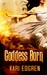 Goddess Born (Goddess Born, #1) by Kari Edgren