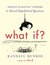 What If?: Serious Scientific Answers to Absurd Hypothetical Questions