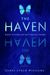 The Haven A Novel by Carol Lynch Williams