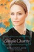 A Simple Charity (Lancaster Crossroads, #3) by Rosalind Lauer