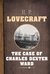 The Case of Charles Dexter Ward by H.P. Lovecraft