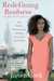 Redefining Realness My Path to Womanhood, Identity, Love & So Much More by Janet Mock