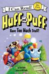 Huff and Puff Have Too Much Stuff! cover