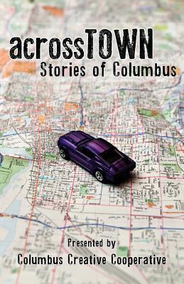 across-town-stories-of-columbus