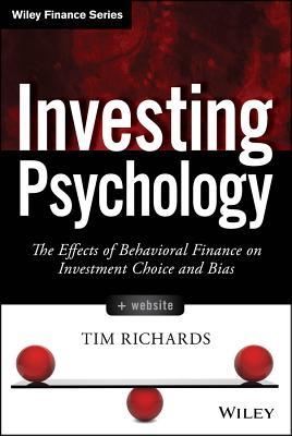 investing-psychology-the-effects-of-behavioral-finance-on-investment-choice-and-bias