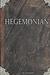 Hegemonian by Tom Reinhart