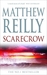 Scarecrow (Shane Schofield, #3) by Matthew Reilly