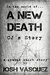 A New Death CJ's Story by Josh Vasquez