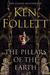 The Pillars of the Earth (Kingsbridge, #1) by Ken Follett