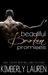 Beautiful Broken Promises (Broken, #3) by Kimberly Lauren