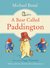 A Bear Called Paddington (Paddington) by Michael Bond