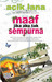 Maaf Jika Aku Tak Sempurna