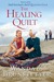 The Healing Quilt by Wanda E. Brunstetter