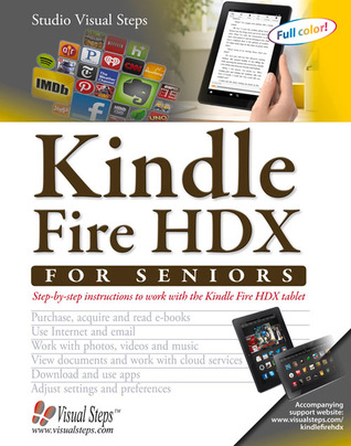 kindle-fire-hdx-for-seniors-step-by-step-instructions-to-work-with-the-kindle-fire-hdx-tablet