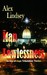 The Man of Lawlessness by Alex Lindsey