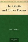The Ghetto and Other Poems