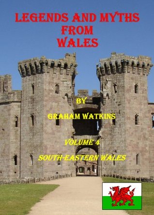 legends-and-myths-from-wales-south-eastern-wales