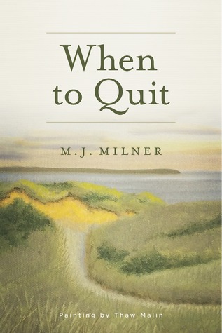 when-to-quit