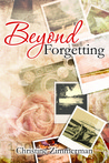 Beyond Forgetting