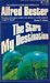 The Stars My Destination by Alfred Bester