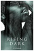Rising Dark (The Darkling Trilogy, Book 2) by A.D. Koboah