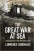 The Great War at Sea A Naval History of the First World War by Lawrence Sondhaus