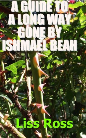 a-guide-to-a-long-way-gone-by-ishmael-beah