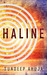Haline by Sundeep Ahuja